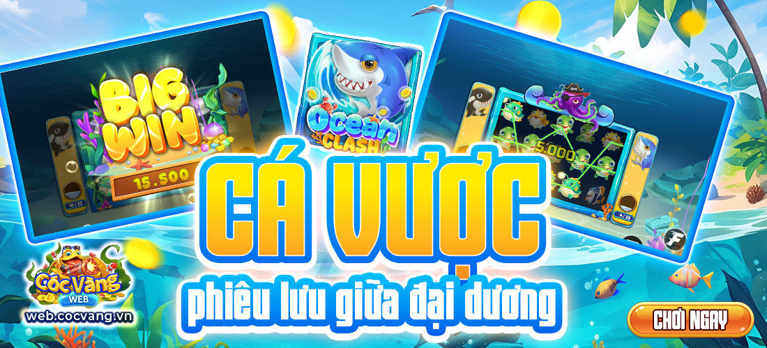 GIỚI THIỆU GAME - CÁ VƯỢC